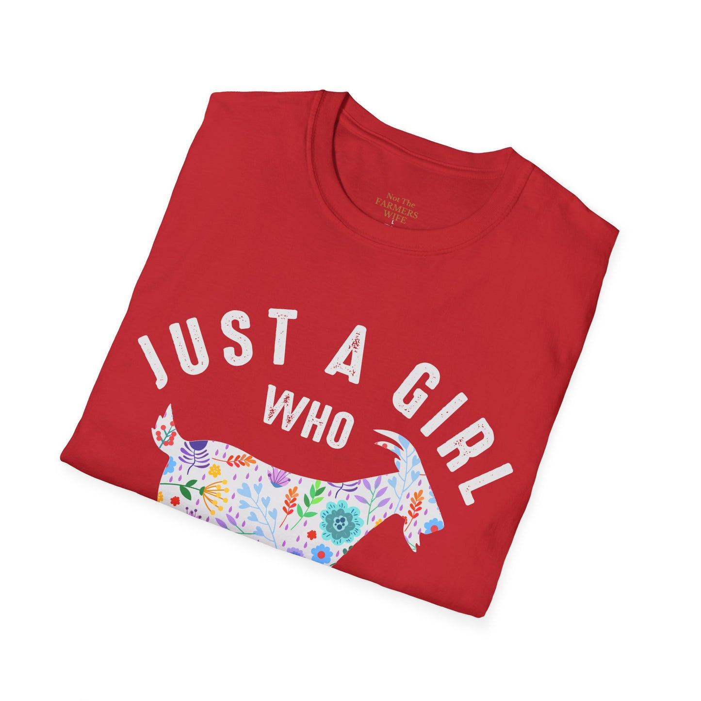 Just a Girl Who Loves Goats T-Shirt
