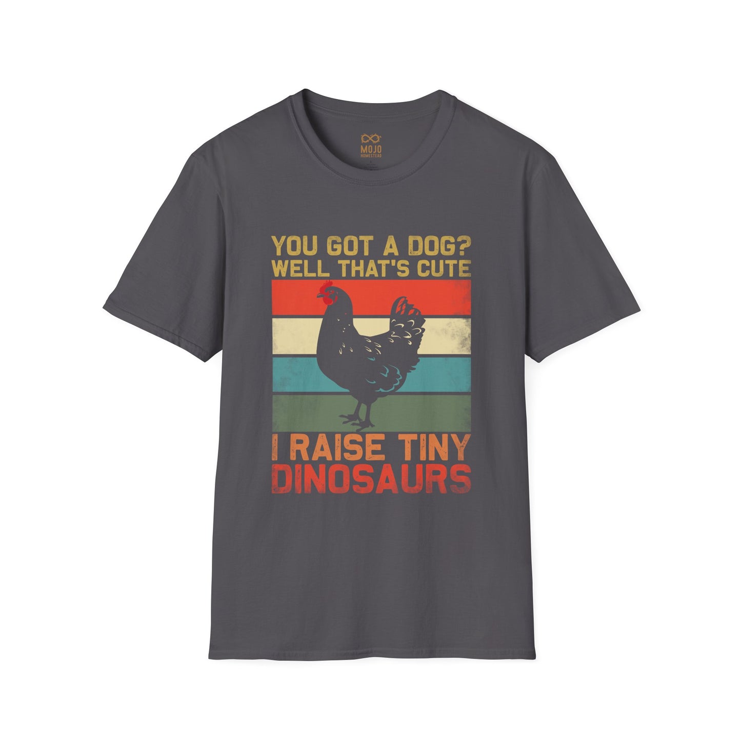 I Raise Tiny Dino's T-Shirt