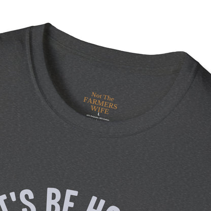 Let's Be Honest, I Was Crazy Before The Goats T-Shirt