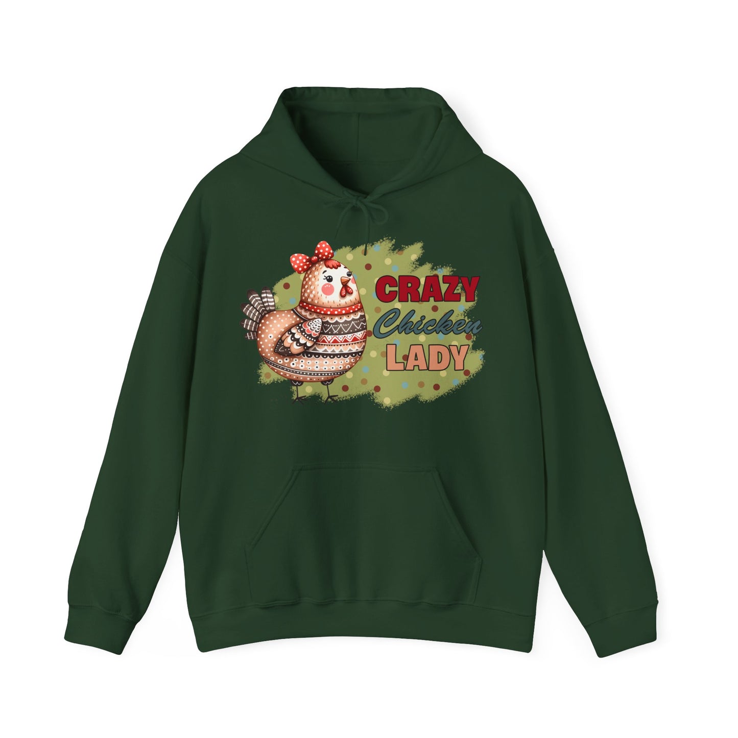 Crazy Chicken Lady Hooded Sweatshirt