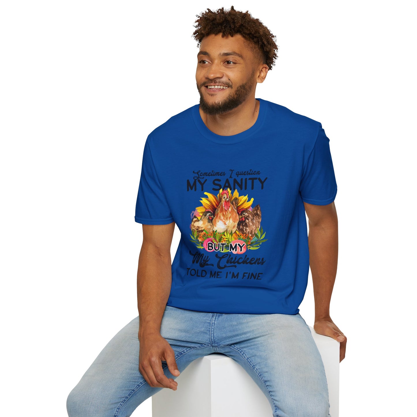 Sometimes I Question My Sanity T-Shirt