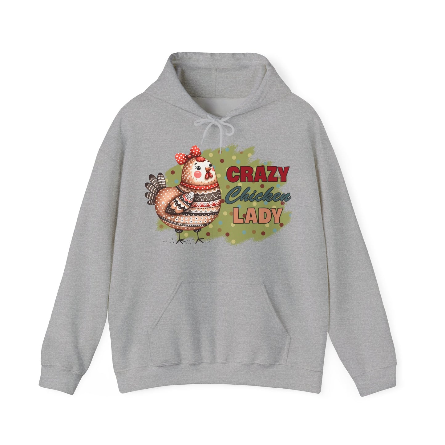 Crazy Chicken Lady Hooded Sweatshirt