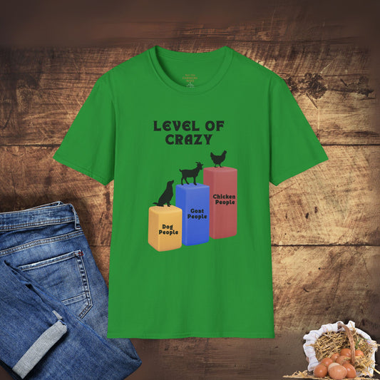 Level of Crazy - Chicken Edition T-Shirt