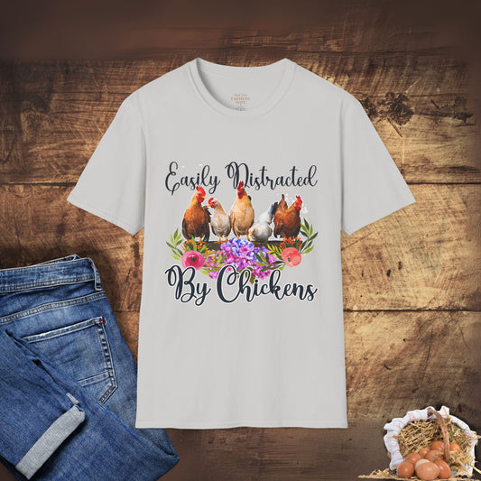 Easily Distracted by Chickens T-Shirt