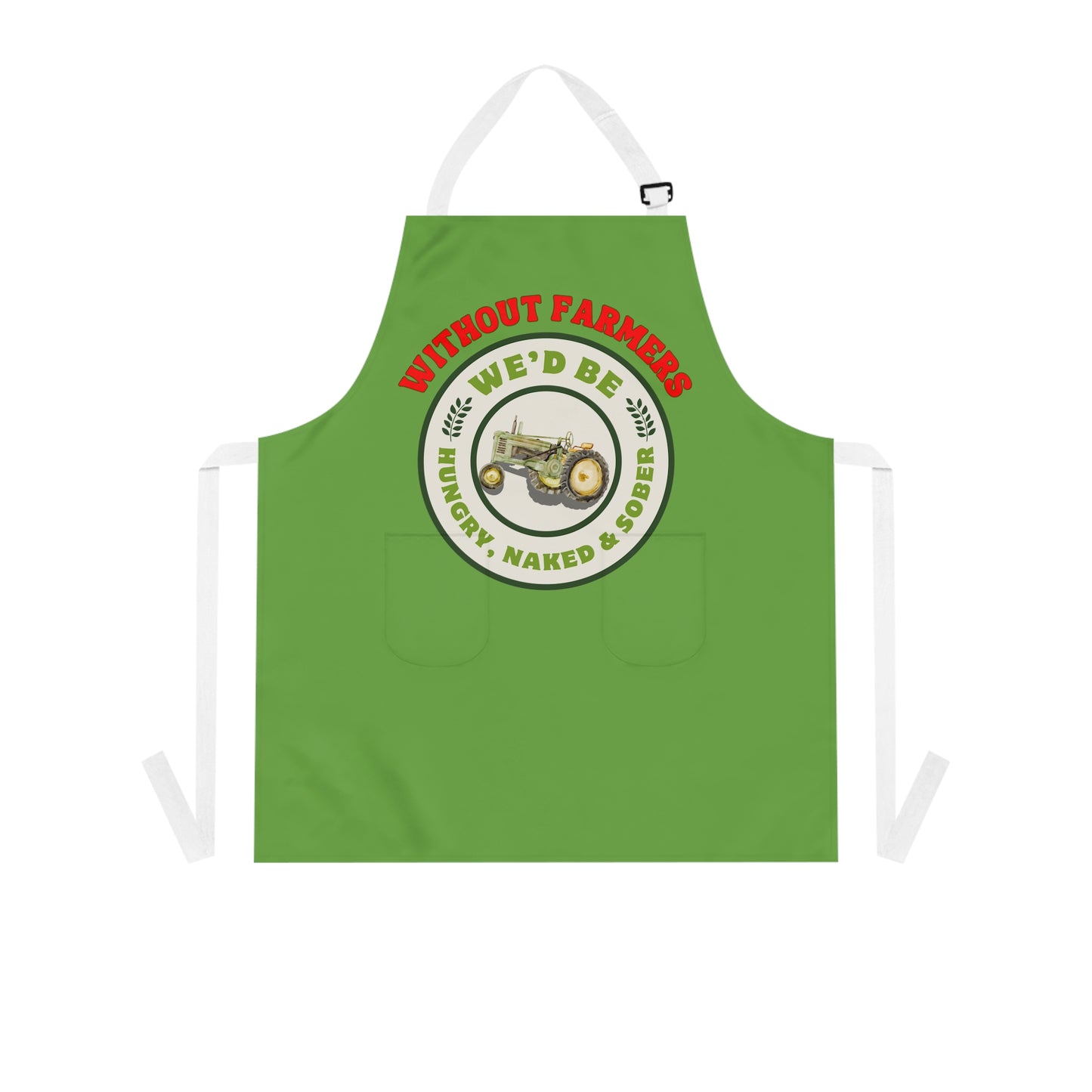 Without Farmers Apron