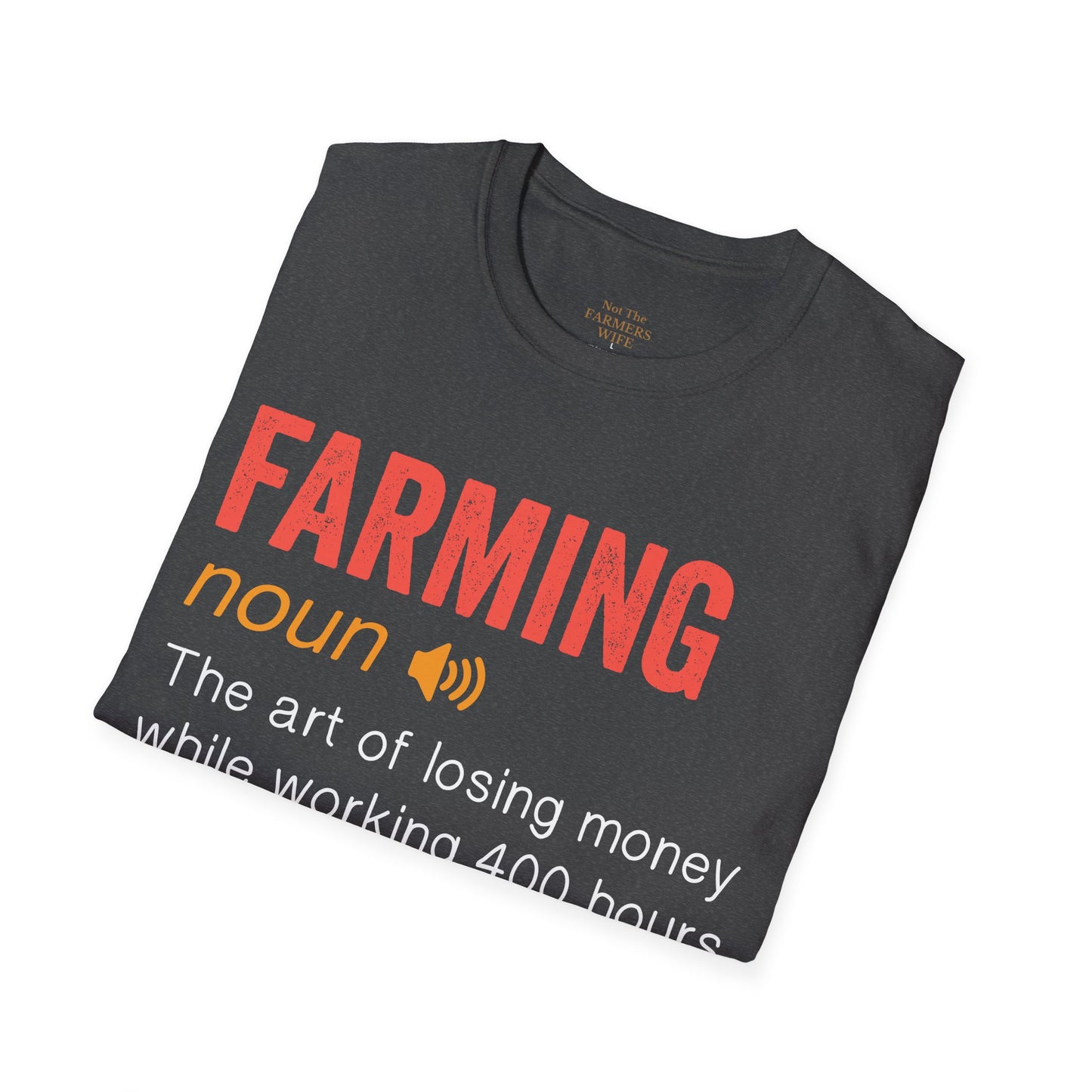 Farming: noun T-Shirt