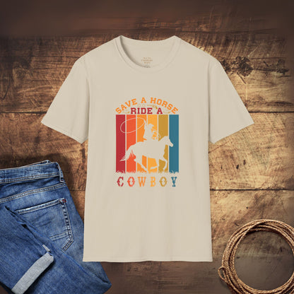 Save a Horse, Ride a Cowboy T-Shirt