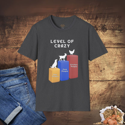 Level of Crazy - Chicken Edition T-Shirt