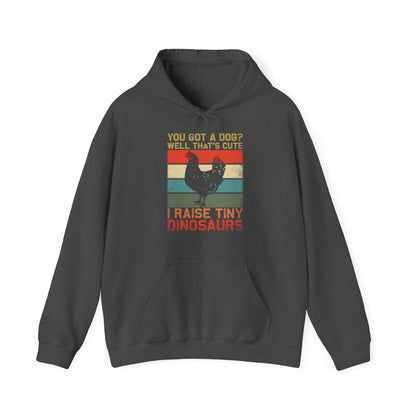 I Raise Tiny Dinosaurs Hoodie