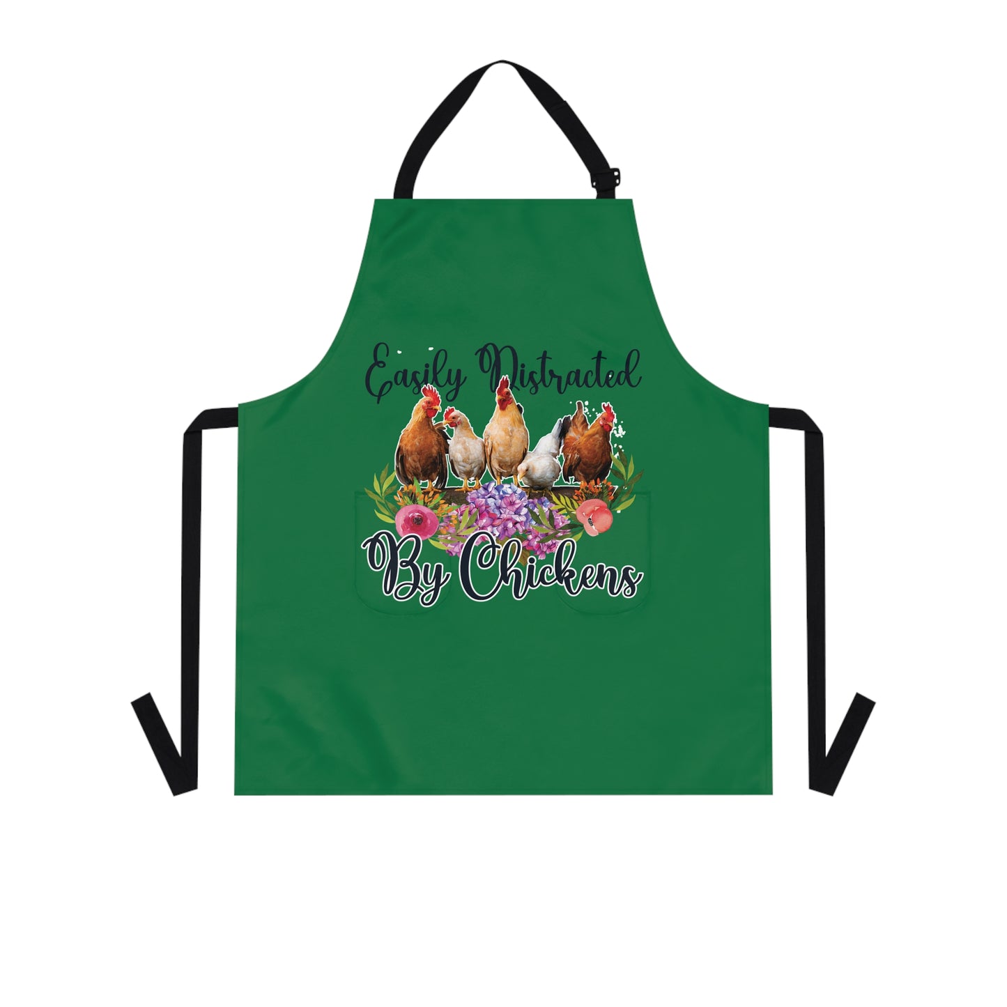 Easily Distracted by Chickens Apron