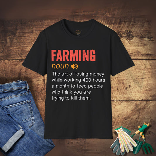 Farming: noun T-Shirt