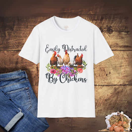 Easily Distracted by Chickens T-Shirt