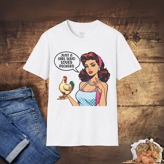 Just a Girl Who Loves Peckers T-Shirt