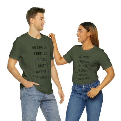 Without Farmers T-shirt