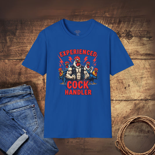 Experienced Cock Handler T-Shirt