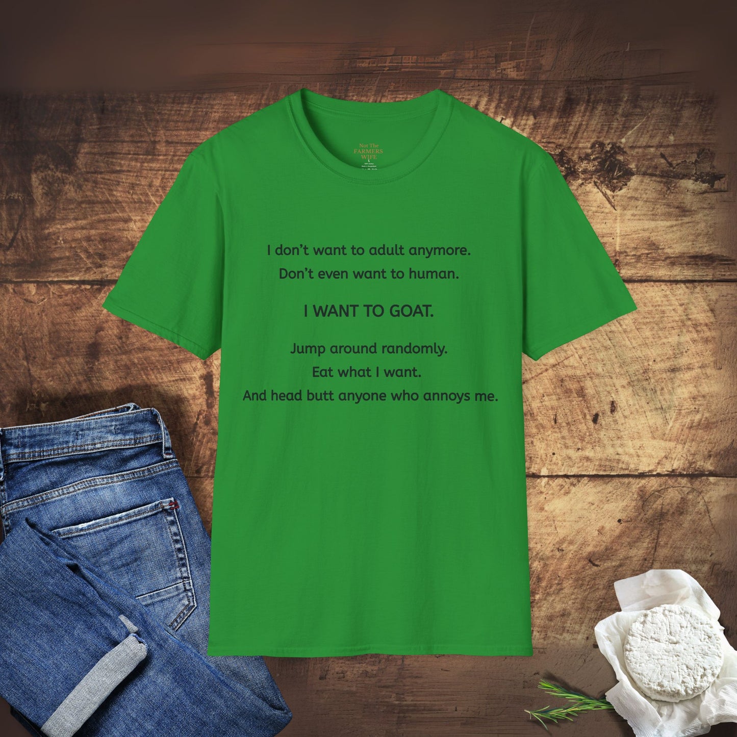 I Want to Goat T-Shirt