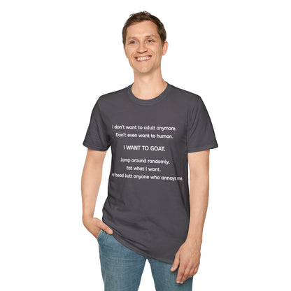 I Want to Goat T-Shirt
