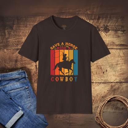Save a Horse, Ride a Cowboy T-Shirt