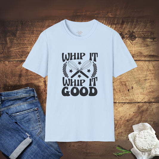 Whip It Real Good T-Shirt
