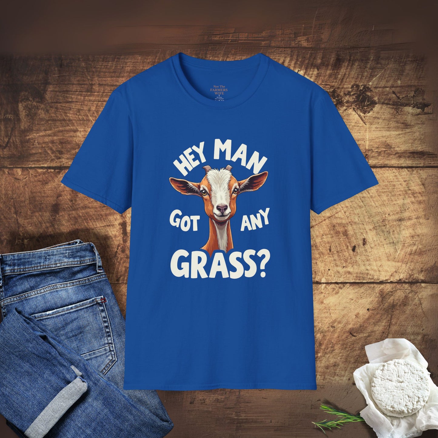 Hey Man, Got Any Grass? T-Shirt