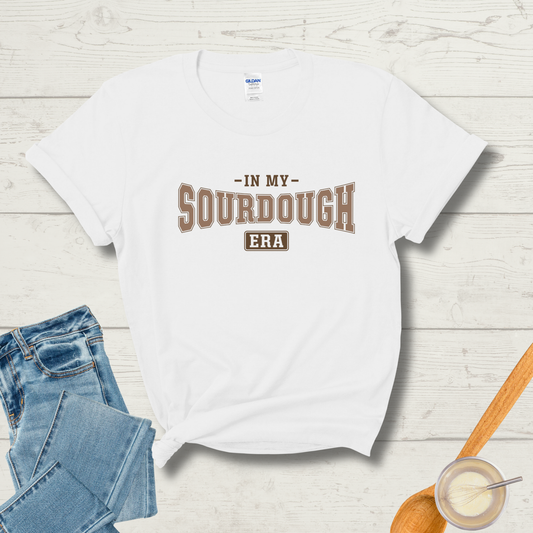 In My Sourdough Era T-Shirt