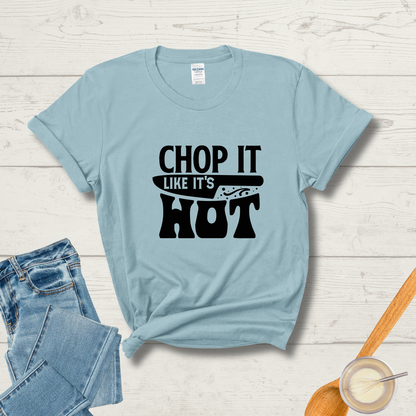 Chop It Like It’s Hot T-Shirt