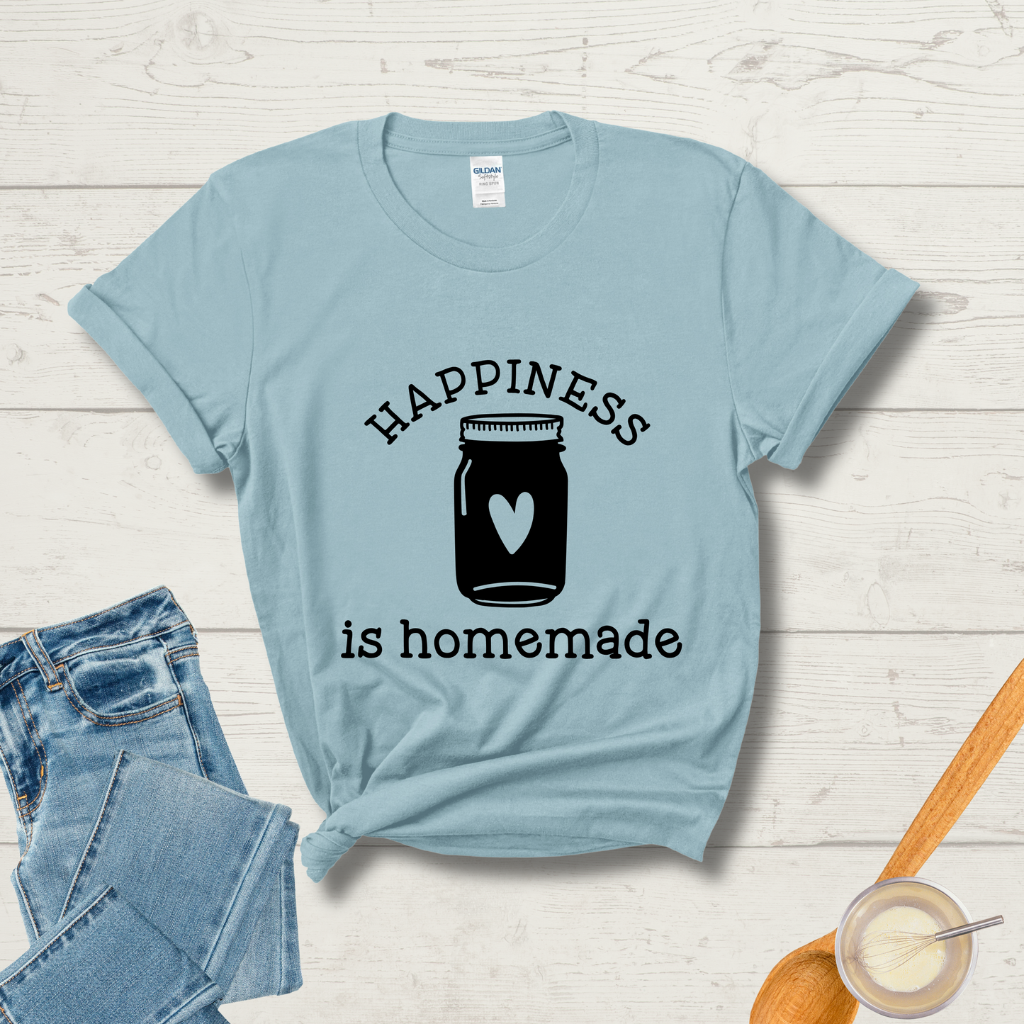 Happiness Is Homemade T-Shirt