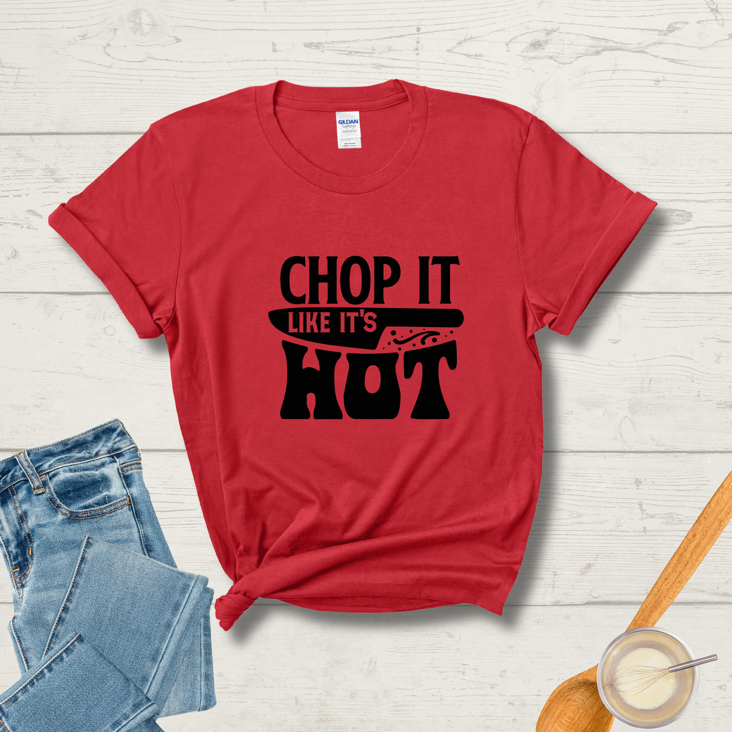 Chop It Like It’s Hot T-Shirt