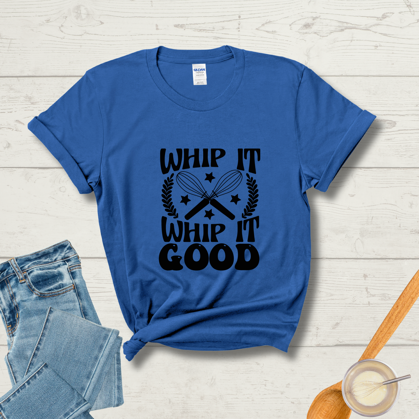 Whip It Real Good T-Shirt
