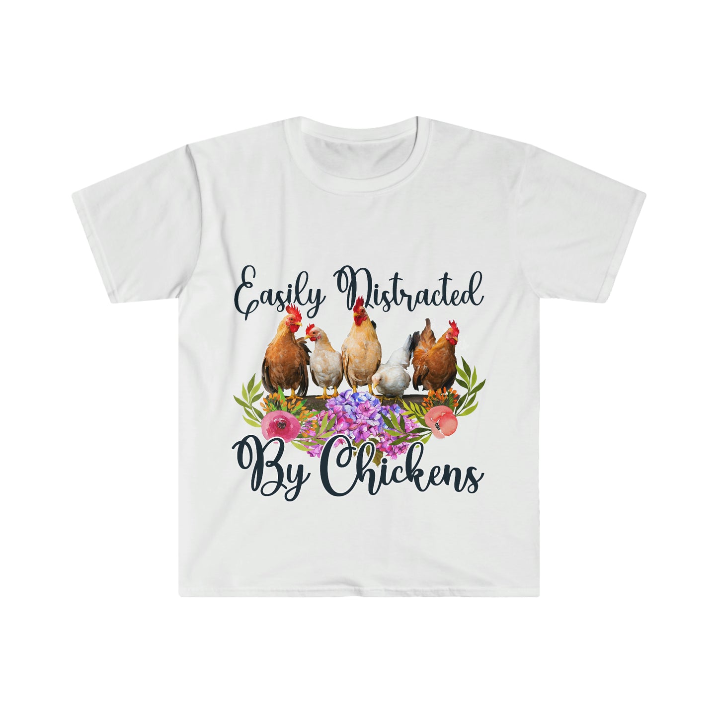 Easily Distracted by Chickens Unisex T-Shirt