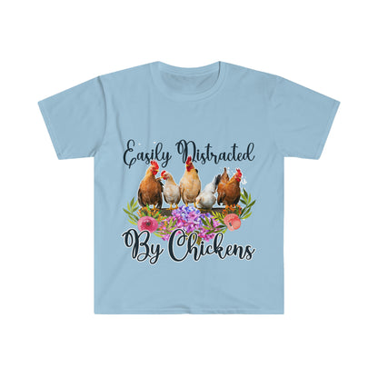 Easily Distracted by Chickens Unisex T-Shirt